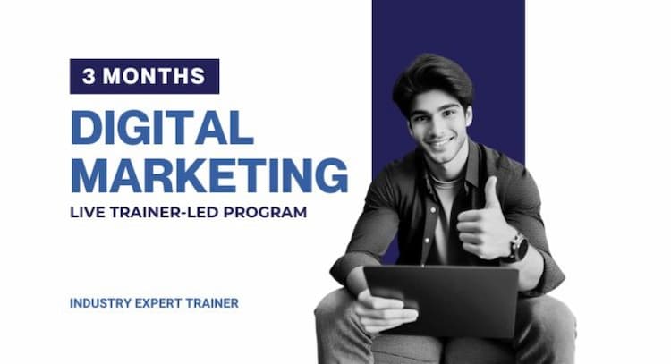 course | Mastering Digital Marketing: A 3-Month Live Trainer-Led Online Course